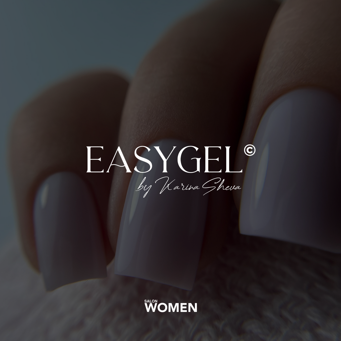 WOMEN SALON x Karina Sheva Easy gel masterclass
